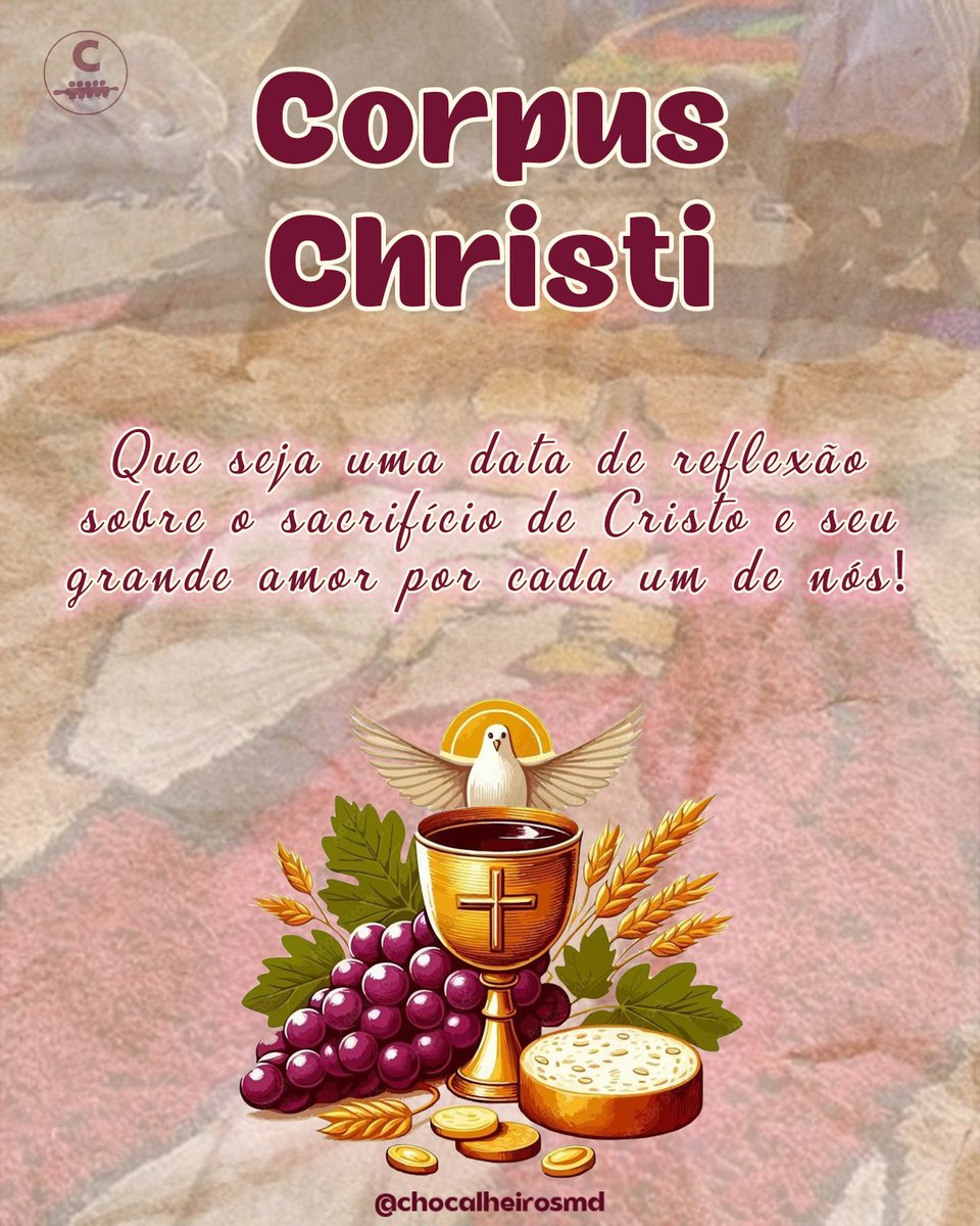 chocalheirosmd's tweet photo. 19 DE JUNHO! 🥖🍷

O pão de Deus é aquele que desce do céu e dá a vida ao Mundo. (João 6:33)

#socialmedia #chocalheirosdesigner #designergráfico #mídiassociais #xart #photoshop #19dejunho #corpuschristi2025 #corpoesanguedecristo #festareligiosa #feriado #celebraçãocristã https://t.co/j9RWBUAVbw