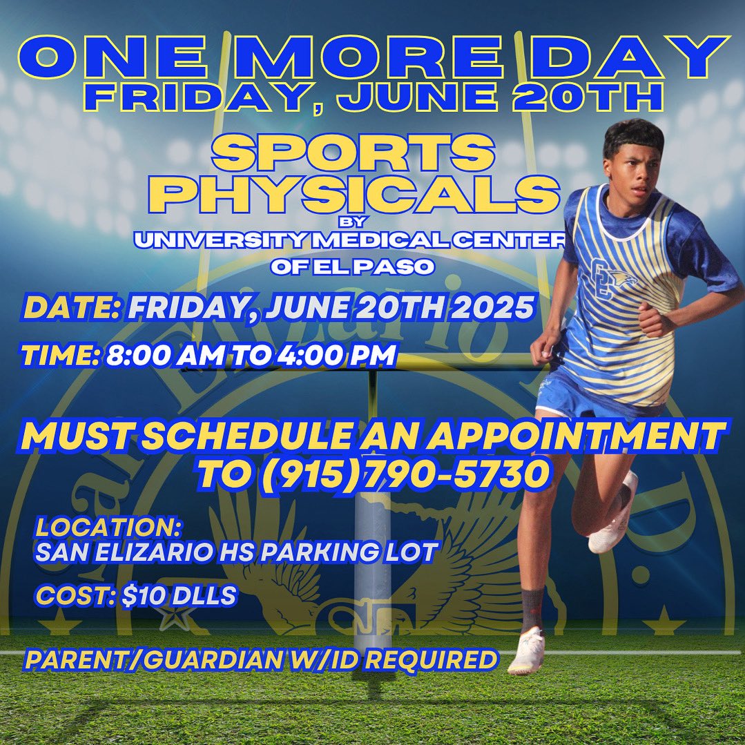 Cesar Morales (@saneliathletics) on Twitter photo One More Day!
Sports Physicals <a href="/SanElizarioHS/">San Elizario High School</a> parking lot.
MUST make an appointment in advance (915)790-5730
🗓️ TOMORROW, Friday, June 20th
📞 MUST make an appointment (915)790-5730
⏰ 8AM-4PM
📍 San Elizario HS Parking Lot
💲 Cost: $10
✅ Must be accompanied by Parent/guardian One More Day!
Sports Physicals <a href="/SanElizarioHS/">San Elizario High School</a> parking lot.
MUST make an appointment in advance (915)790-5730
🗓️ TOMORROW, Friday, June 20th
📞 MUST make an appointment (915)790-5730
⏰ 8AM-4PM
📍 San Elizario HS Parking Lot
💲 Cost: $10
✅ Must be accompanied by Parent/guardian