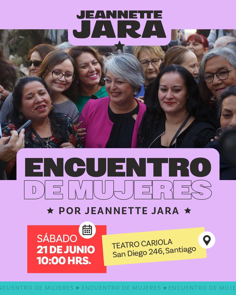 Encuentro de mujeres por Jeannette Jara✨ Sábado 21 a las 10:00hrs en el Teatro Cariola #JeannetteJara #Primarias