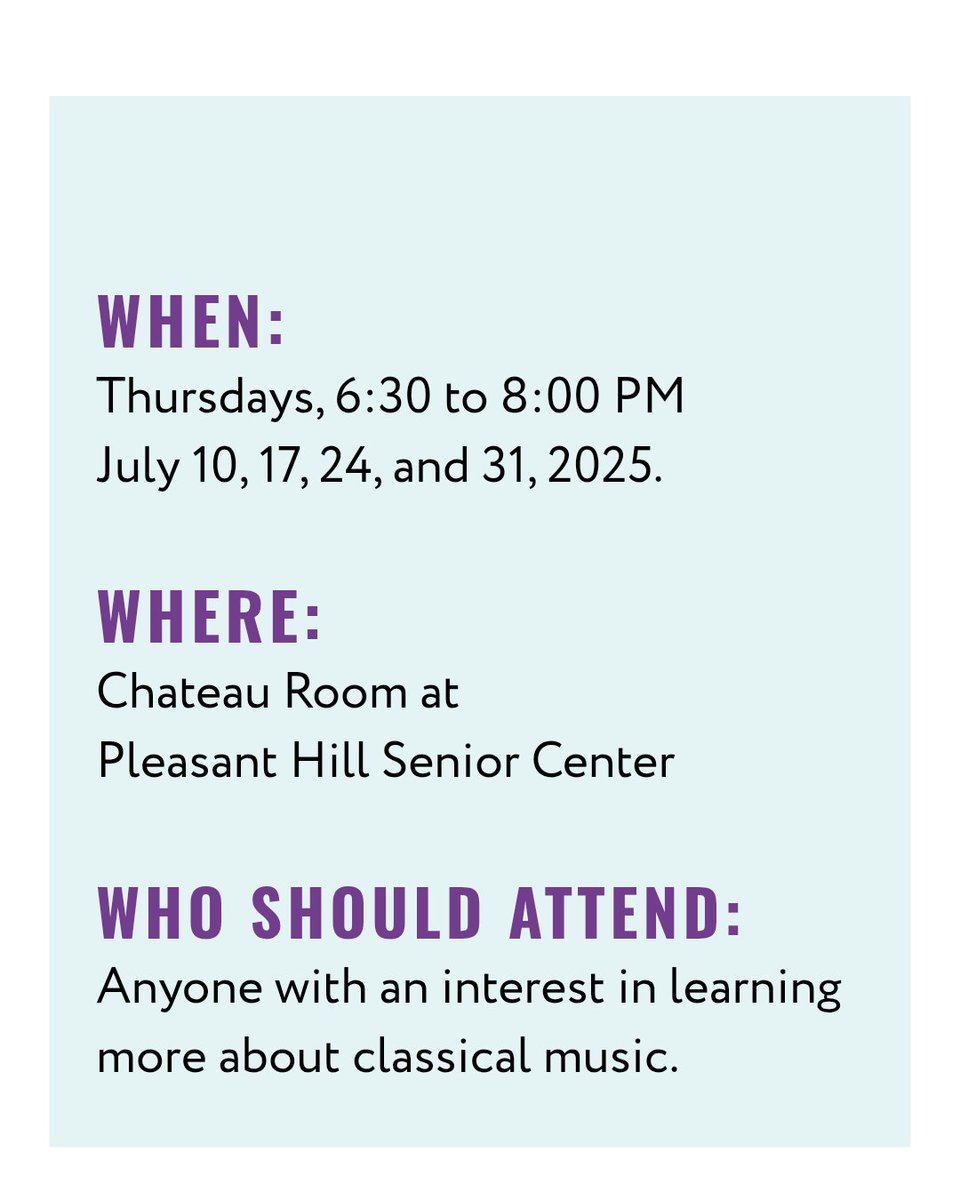 🎶 Ever wished you understood more about what’s happening on stage at the symphony? 
🗓 Thursdays, July 10–31 | 6:30–8:00 PM
 📍 Pleasant Hill Senior Center (ADA accessible, free parking)

✨ Perfect for the “classically curious.” Sign up today → ci.ovationtix.com/36024/producti…