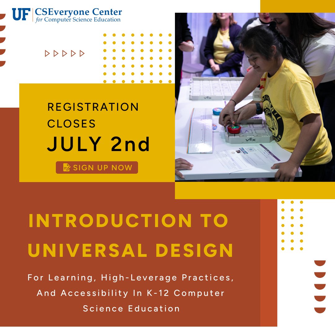 UF CS Everyone Center (@uf_cseveryone) on Twitter photo Final Reminder! Level up your K-12 CS teaching! The CS Everyone Center at UF is launching a vital new microcredential this summer: "Introduction to UDL's, HLP's, & Accessibility in K-12 Computer Science Education." Enroll by July 2nd, Get started here: cseveryonecenter.org/teacher-prep/m… Final Reminder! Level up your K-12 CS teaching! The CS Everyone Center at UF is launching a vital new microcredential this summer: "Introduction to UDL's, HLP's, & Accessibility in K-12 Computer Science Education." Enroll by July 2nd, Get started here: cseveryonecenter.org/teacher-prep/m…