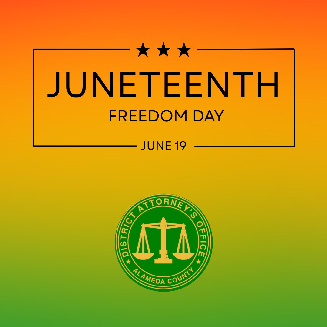 Today, Juneteenth celebrates African American resilience and achievement while preserving history and cultural traditions. #HappyJuneteenth #FreedomDay #AlamedaCountyDA