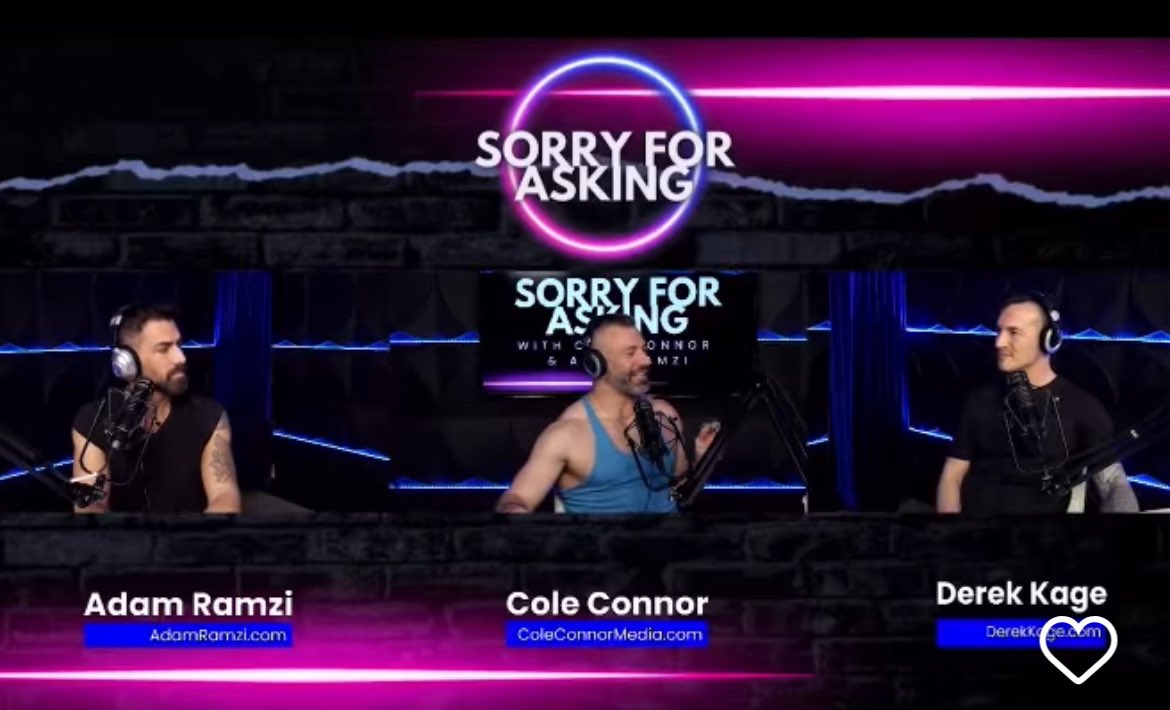 Loved seeing <a href="/DerekKageXXX/">Derek Kage</a> on the Sorry for asking podcast with <a href="/adamramzi_xo/">Adam Ramzi</a> and <a href="/ColeConnorXX/">Cole Connor - 25% OFF NOW!</a>. You guys are Awesome…and Very easy on the eyes😜😘❤️
