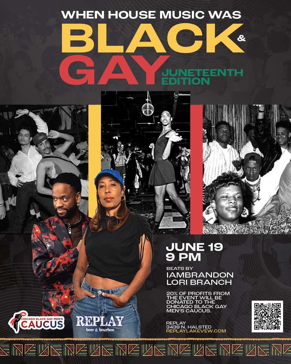 It’s Juneteenth. Today hosting this event tonight at <a href="/ReplayLakeview/">Replay Lakeview</a>! We will be playing Chicago House Music all night and raising money for the Chicago Black Gay Men’s Caucus! 

This is an organization you can donate to for Juneteenth.

Donate: 
donate.stripe.com/00g9BfdWNaKHet…