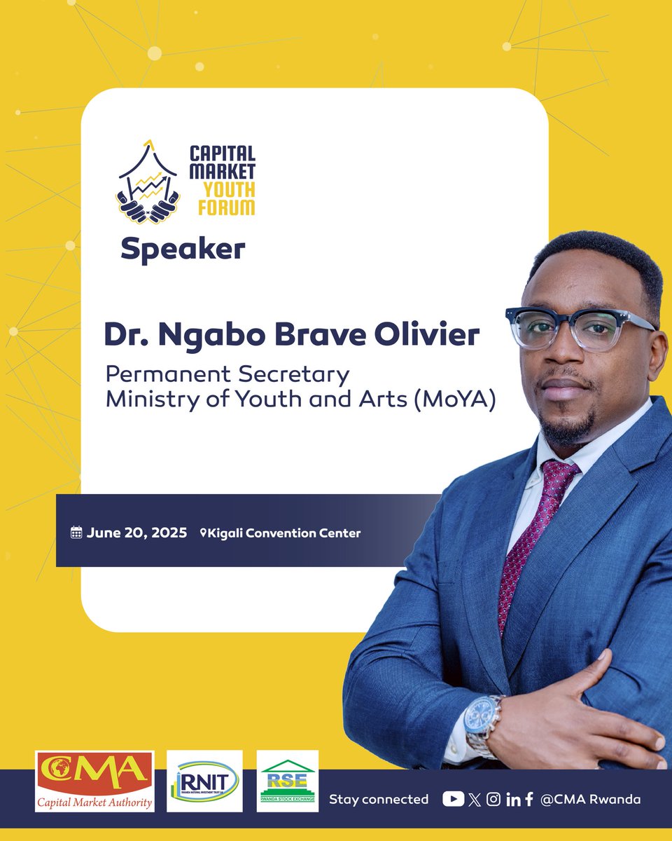 Capital Market Authority | Rwanda (@cmarwanda) on Twitter photo Tomorrow, Dr. <a href="/NgaboBrave/">Ngabo Brave Olivier, DMS</a>, Permanent Secretary of <a href="/RwandaYouthArts/">Ministry of Youth and Arts | Rwanda</a> will join us at the inaugural Capital Market Youth Forum.
His remarks will explore how savings and investment serve as catalysts for youth empowerment in #Rwanda.
#CapitalMarketYouthForum Tomorrow, Dr. <a href="/NgaboBrave/">Ngabo Brave Olivier, DMS</a>, Permanent Secretary of <a href="/RwandaYouthArts/">Ministry of Youth and Arts | Rwanda</a> will join us at the inaugural Capital Market Youth Forum.
His remarks will explore how savings and investment serve as catalysts for youth empowerment in #Rwanda.
#CapitalMarketYouthForum