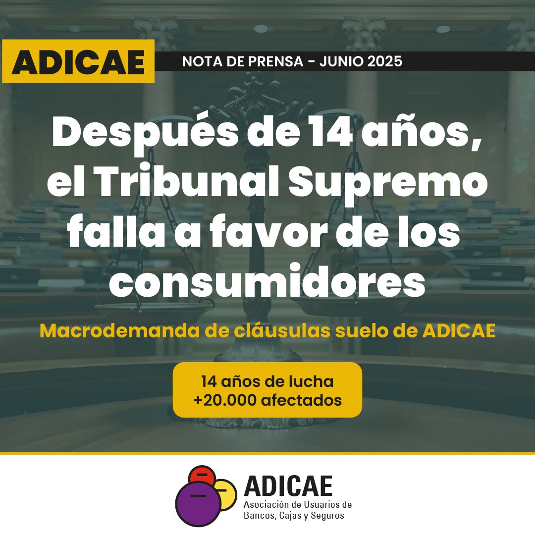 🚨 HISTÓRICO | El Supremo da la razón a #ADICAE en la macrodemanda de cláusulas suelo.
📢 ¡VICTORIA COLECTIVA!
El Tribunal Supremo avala la macrodemanda de ADICAEy obliga a devolver todo lo cobrado con las cláusulas suelo abusivas.
🏛️ ¡14 años de lucha dan sus frutos!
📆 Mañana