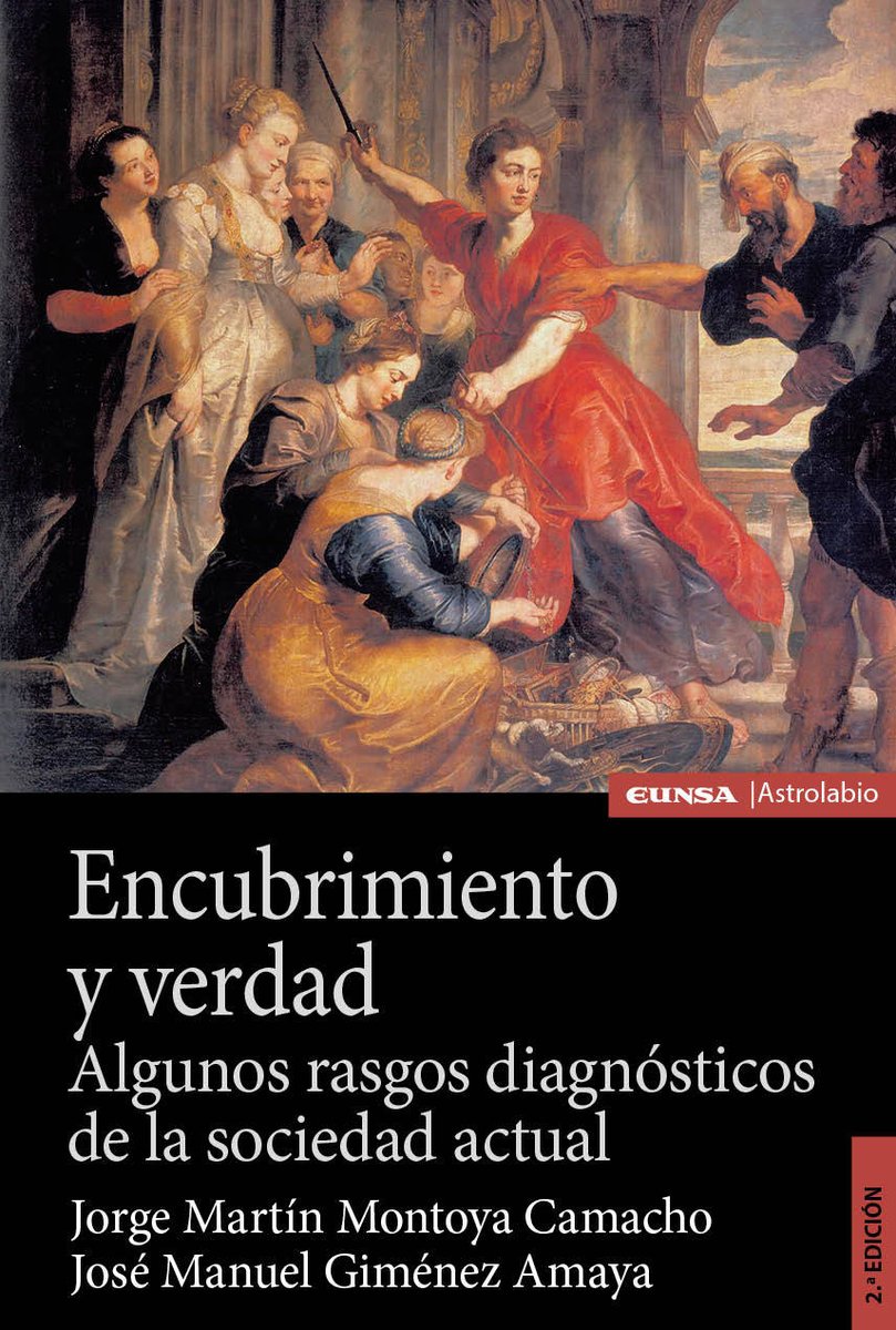 Jorge Martin Montoya Camacho (@martinmontoya__) on Twitter photo Segunda edición de "Encubrimiento y verdad: algunos rasgos diagnósticos de la sociedad actual" (<a href="/EUNSAediciones/">EUNSA Ediciones Universidad de Navarra</a>, 2025): eunsa.es/libro/encubrim…
Un placer haber revisado este trabajo tan bien acogido, y confirmar la vigencia del pensamiento volcado en él.
#antropologia #etica Segunda edición de "Encubrimiento y verdad: algunos rasgos diagnósticos de la sociedad actual" (<a href="/EUNSAediciones/">EUNSA Ediciones Universidad de Navarra</a>, 2025): eunsa.es/libro/encubrim…
Un placer haber revisado este trabajo tan bien acogido, y confirmar la vigencia del pensamiento volcado en él.
#antropologia #etica