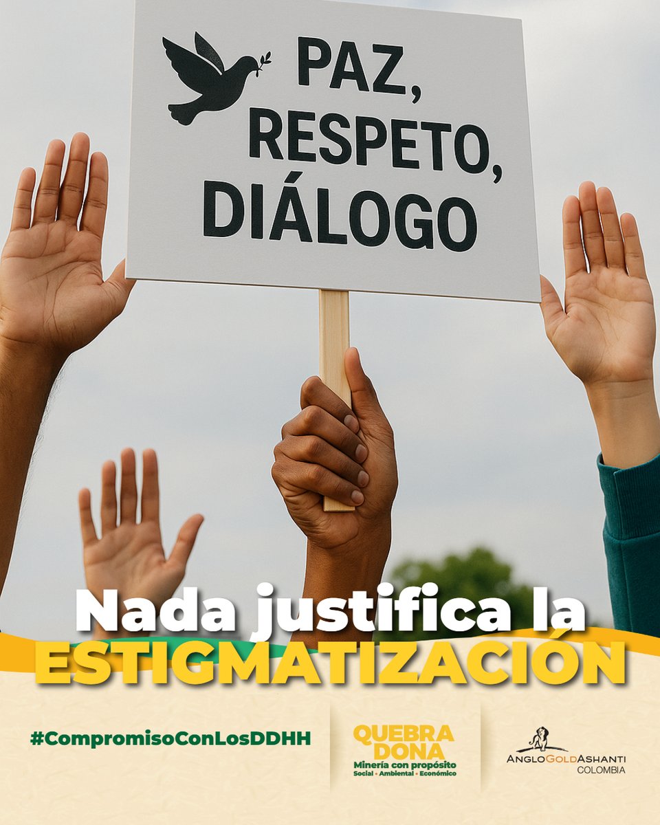 AGAColombia's tweet photo. ✋🏽 Ninguna causa justifica la estigmatización.
El respeto a la diferencia es la base de una convivencia digna y en paz.
#NoALaEstigmatización #MineríaConPropósito 🌳
#CompromisoConLosDDHH
#TodosCabemos 🤩 https://t.co/w7wFWDTCav