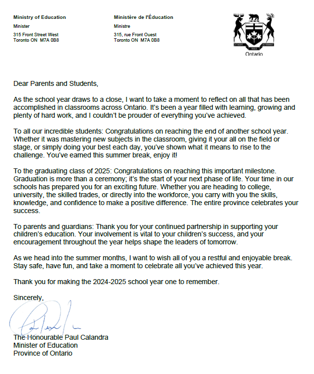 We are pleased to share a message from Minister of Education, the Honourable Paul Calandra, with students and parents.