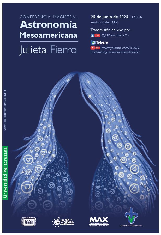 Academia Mexicana de Ciencias (@amciencias) on Twitter photo No te pierdas la conferencia "Astronomía Mesoamericana", impartida por la doctora Julieta Fierro dentro del programa #UnDíaEnLaCiencia.
📅 Miércoles 25 de junio
🕔 17 horas
📍 <a href="/MuseoMAX/">Museo de Antropología de Xalapa</a>
🌠 Entrada libre / Cupo limitado
⭕️ Transmisión Facebook de la AMC No te pierdas la conferencia "Astronomía Mesoamericana", impartida por la doctora Julieta Fierro dentro del programa #UnDíaEnLaCiencia.
📅 Miércoles 25 de junio
🕔 17 horas
📍 <a href="/MuseoMAX/">Museo de Antropología de Xalapa</a>
🌠 Entrada libre / Cupo limitado
⭕️ Transmisión Facebook de la AMC