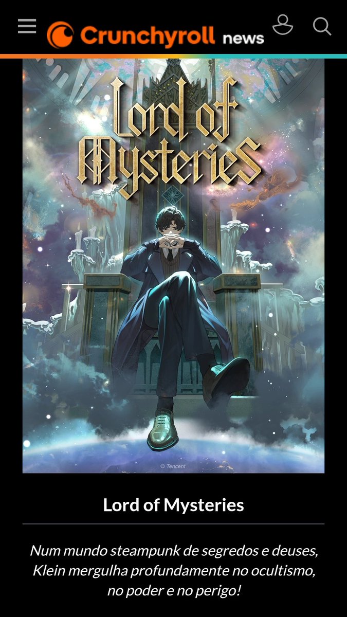 🚨| On the Brazilian Portuguese version of Crunchyroll’s website, Lord of the Mysteries is listed among the anime titles set to receive a dub in July 2025!