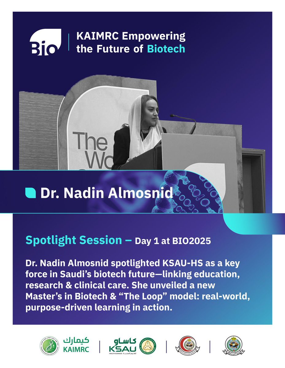 KSAU_HS's tweet photo. Dr. Nadin Almosnid, Director of the Master of Biotechnology program at KSAU-HS, highlighted the university’s role in shaping Saudi Arabia’s biotech future by connecting education, research, and clinical care.
#SaudiBiotech #BIOUSA #KSAU #KAIMRC https://t.co/R1KEJjrxlW