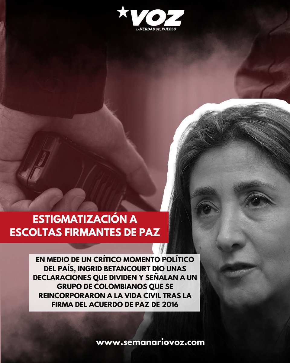 semanariovoz.com/estigmatizacio…

😠 Con un discurso estigmatizante Ingrid Betancourt arremetió en contra de los firmantes de paz que son agentes escoltas en la Unidad Nacional de Protección, “la UNP, desde la llegada de Gustavo Petro, sacó todos los escoltas de formación y metió a gente