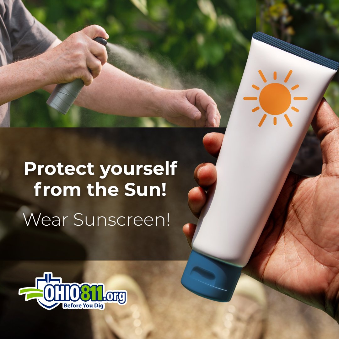 OHIO811's tweet image. Sunscreen Isn’t Optional 🧴
Working outdoors? Whether you’re digging, marking, or supervising a site, apply sunscreen before you start and reapply every two hours. UV rays can cause skin damage fast, even on cloudy days. Protect your skin like you protect underground utilities!