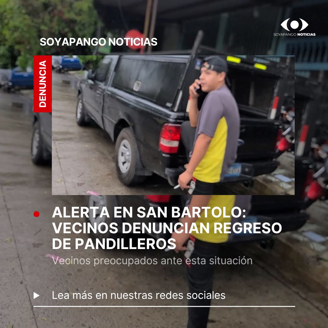 🛑 ALERTA EN SAN BARTOLO: VECINOS DENUNCIAN REGRESO DE PANDILLEROS

Habitantes de Ilopango advierten que estructuras criminales están marcando presencia en zonas donde ahora hay paz y tranquilidad. 

Una nueva denuncia ciudadana genera preocupación en el reparto San Bartolo,