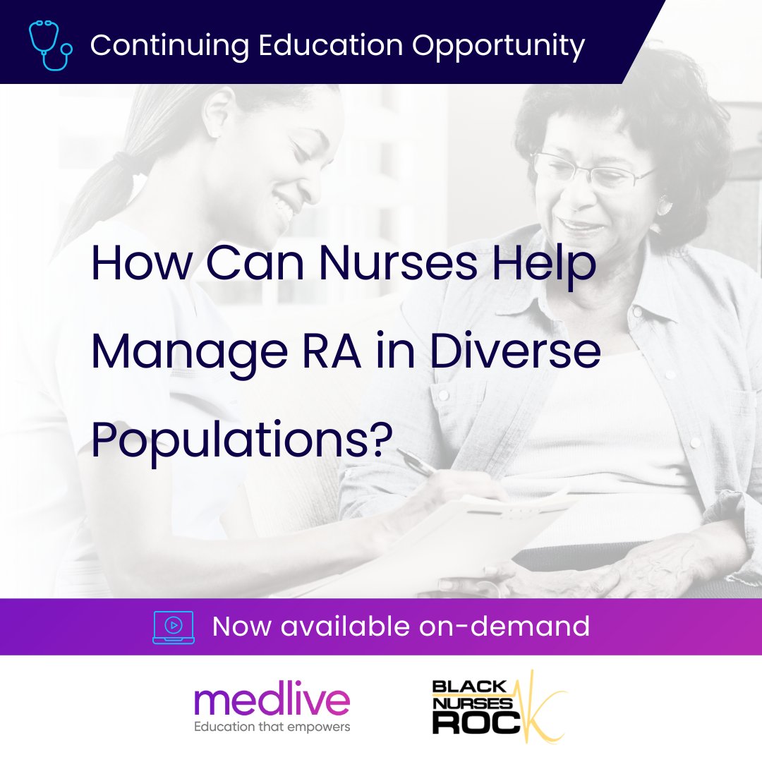 Nurses &amp; NPs: Elevate your role in RA care! Learn how to improve access for underrepresented patients, apply ACR/EULAR updates, &amp; guide patients toward remission. Don’t miss <a href="/medliveofficial/">Medlive</a> education designed just for you: hubs.li/Q03sRsX_0