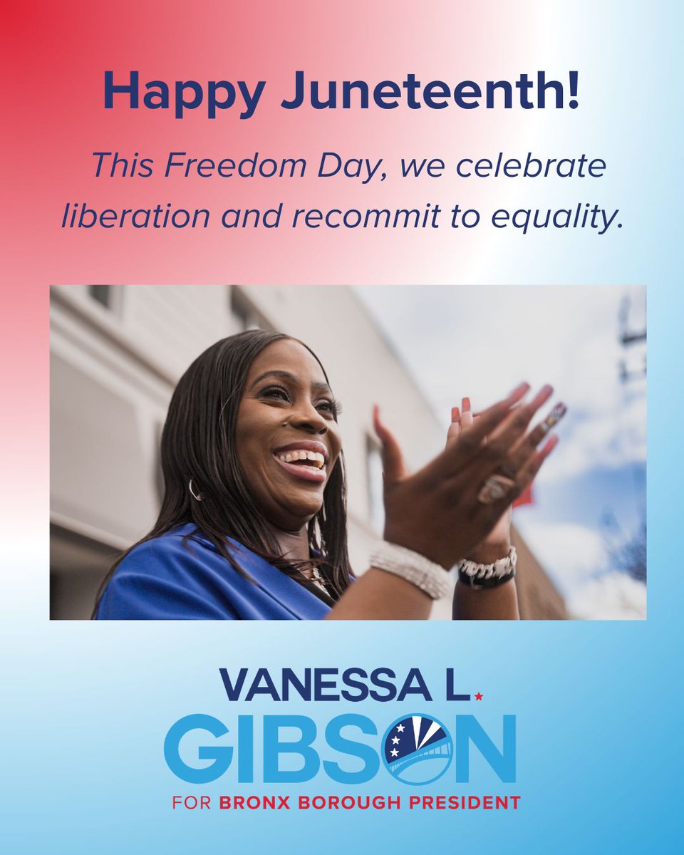 "Today, we honor Juneteenth, a powerful reminder of the struggle for Black freedom and the enduring fight for justice. As Bronx Borough President, I’m proud to celebrate Black history, resilience, and excellence every day in our borough." - Vanessa
