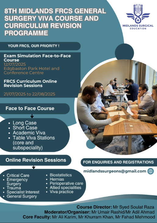 Khurram Khan (@khurram_khan3) on Twitter photo 📢Delighted to invite candidates to our 8th FRCS Section 2 (General Surgery) Mock Exam – a high-fidelity course designed to prepare you for success.
🎓 Limited spaces available–book early to avoid disappointment! <a href="/WestOfScotland1/">WOSSA</a> <a href="/F_Mahmood_/">Fahad Mahmood</a> <a href="/ranaumair2090/">Umair Rashid</a>
#FRCS #GeneralSurgery 📢Delighted to invite candidates to our 8th FRCS Section 2 (General Surgery) Mock Exam – a high-fidelity course designed to prepare you for success.
🎓 Limited spaces available–book early to avoid disappointment! <a href="/WestOfScotland1/">WOSSA</a> <a href="/F_Mahmood_/">Fahad Mahmood</a> <a href="/ranaumair2090/">Umair Rashid</a>
#FRCS #GeneralSurgery