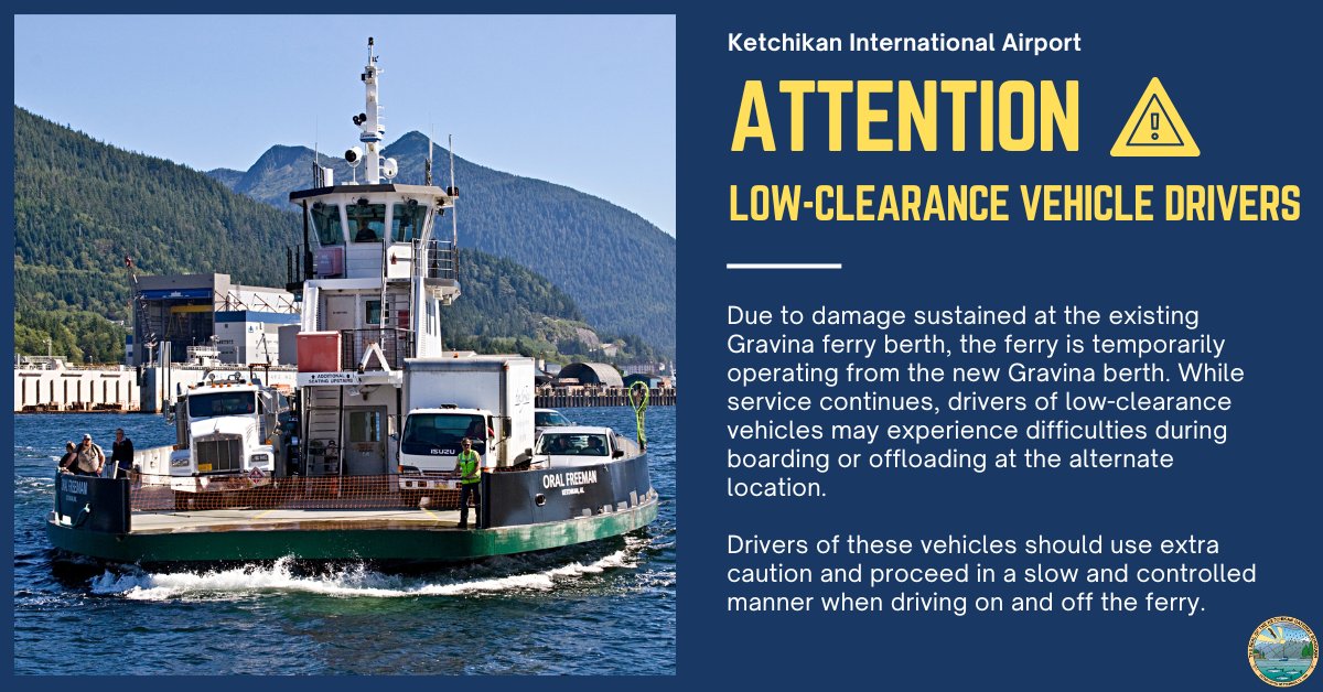 Attention Low-Clearance Vehicle Drivers 

Due to damage sustained at the existing Gravina ferry berth, the ferry is temporarily operating from the new Gravina berth.