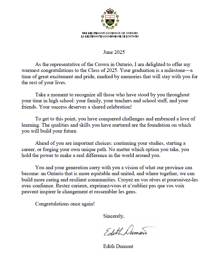 We are pleased to share a wonderful message to our graduates from Lieutenant Governor Edith Dumont.