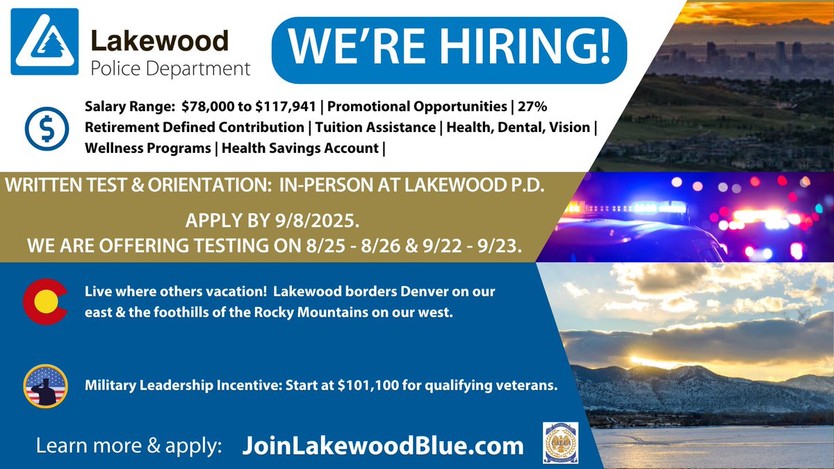 Lakewood PD is hiring for our January 2026 academy.

Recruits, laterals, and veterans welcome.

💼 $78K–$117K+ in 5 years
🎓 Bachelor’s required
📅 Apply by 9/8/25 – Testing in August &amp; September

🔗 JoinLakewoodBlue.com
