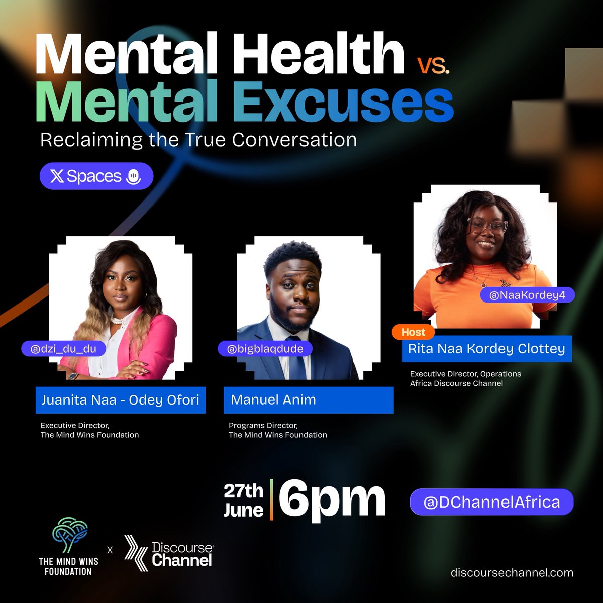 Mental Health vs. Mental Excuses 
Are we being real or running from reality?
🗓️ 27th June | 🕕 6PM | 🎙️ X Spaces

x.com/i/spaces/1LyGB…

With @dzi_du_du <a href="/bigblaqdude/">A.M </a>
Hosted by <a href="/NaaKordey4/">Naa Kordey</a>
Tune in via <a href="/DChannelAfrica/">Africa Discourse Channel</a>
#MentalHealthMatters #XSpaces #TheMindWins