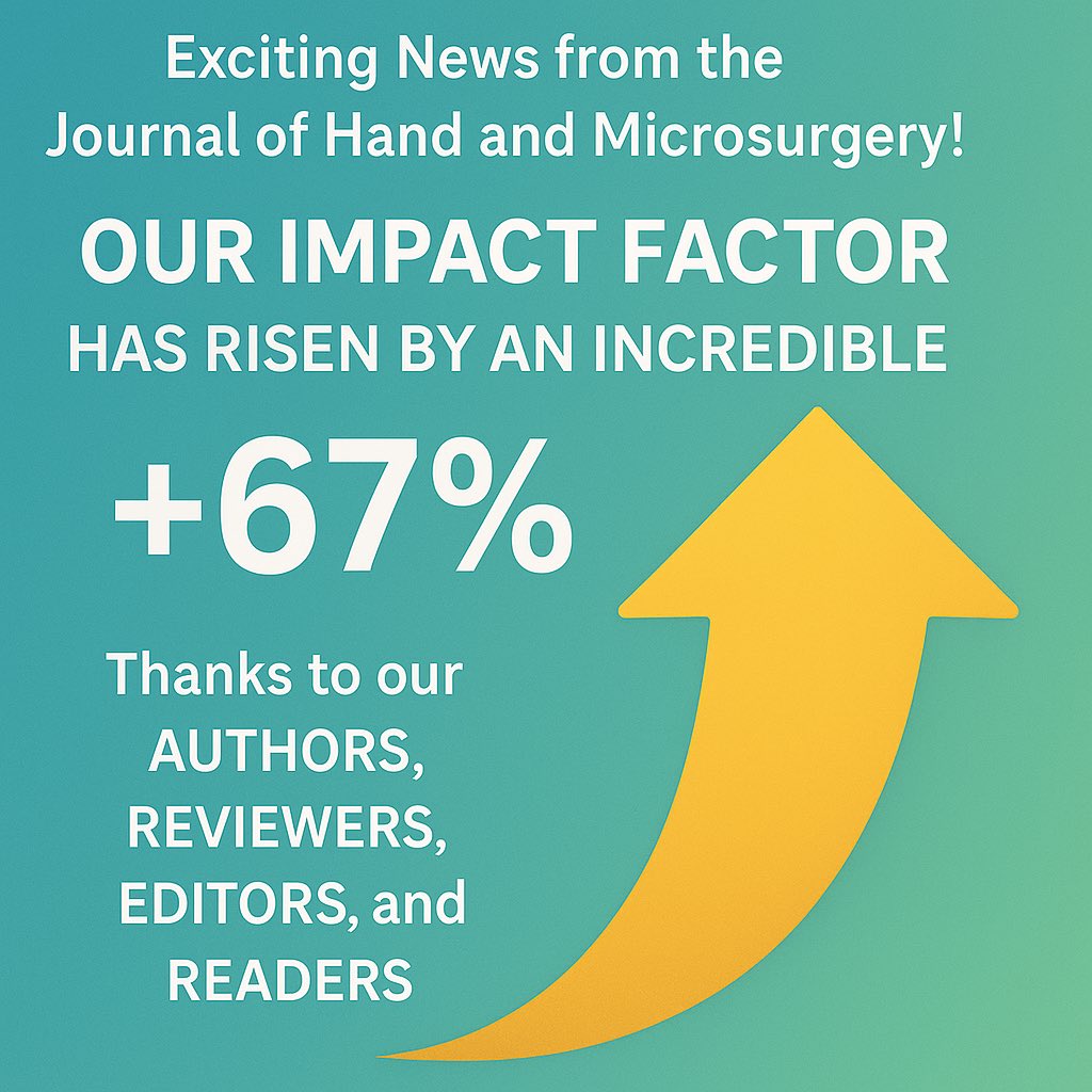 Terrence Jose Jerome, FRCS (@terrencejose) on Twitter photo Journal of Hand and Microsurgery (Elsevier |PubMed,Scopus,ESCI) has seen 67% rise in Impact Factor! Thank you authors,reviewers,editors & readers-success is yours sciencedirect.com/journal/journa… <a href="/JHandSurg/">J Hand Surg Am- ASSH</a> <a href="/JHSEur/">The Journal of Hand Surgery (European Volume)</a> <a href="/HandSurgeryAssn/">AAHS</a> <a href="/jbjs/">J Bone & Joint Surg</a> <a href="/prsjournal/">Plastic and Reconstructive Surgery</a> <a href="/PRSGlobalOpen/">PRS Global Open</a> <a href="/BSSHand/">British Society for Surgery of the Hand</a> <a href="/FESSHEurope/">FESSH</a> Journal of Hand and Microsurgery (Elsevier |PubMed,Scopus,ESCI) has seen 67% rise in Impact Factor! Thank you authors,reviewers,editors & readers-success is yours sciencedirect.com/journal/journa… <a href="/JHandSurg/">J Hand Surg Am- ASSH</a> <a href="/JHSEur/">The Journal of Hand Surgery (European Volume)</a> <a href="/HandSurgeryAssn/">AAHS</a> <a href="/jbjs/">J Bone & Joint Surg</a> <a href="/prsjournal/">Plastic and Reconstructive Surgery</a> <a href="/PRSGlobalOpen/">PRS Global Open</a> <a href="/BSSHand/">British Society for Surgery of the Hand</a> <a href="/FESSHEurope/">FESSH</a>