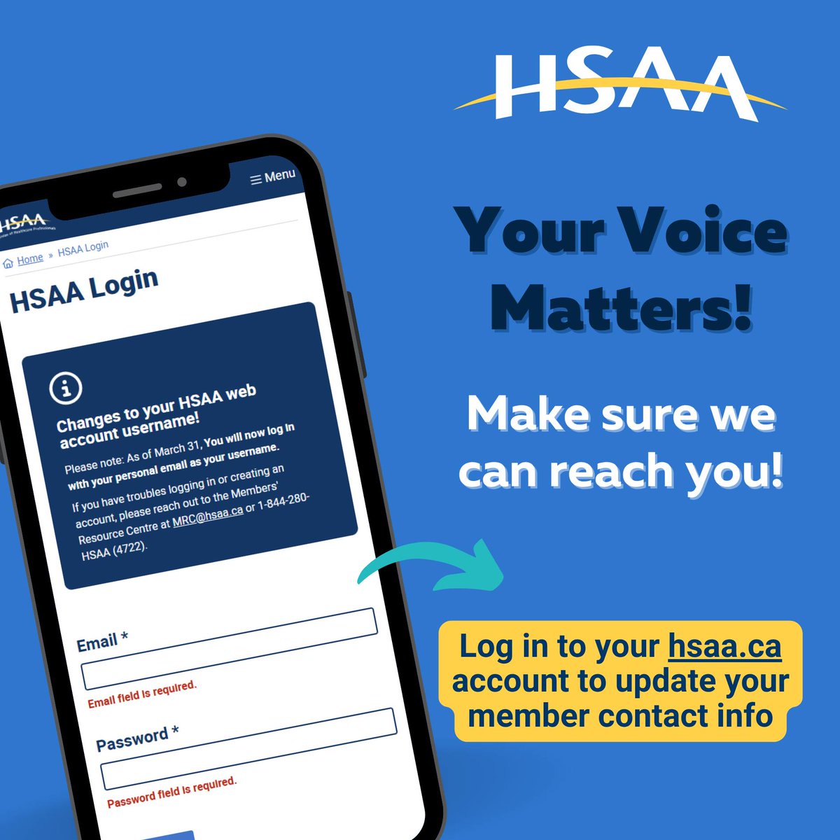 Update your info at HSAA.ca under My Profile. This helps you vote on your agreement and get strike pay without delays. Know a non-member? They’re missing key rights and protections. Fill out the Member Application form at HSAA.ca.