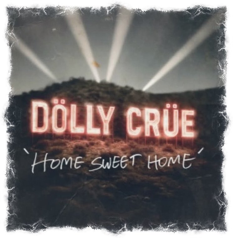 Are you ready for DOLLY CRÜE? 

- NEW SINGLE

HOME SWEET HOME (2025)

By Mötley Crüe &amp; Dolly Parton

Release date: June 20th