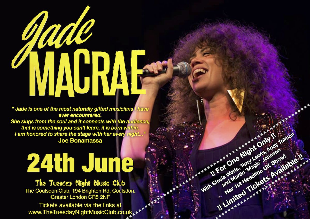 What a very special night 24th is going to be as we welcome Jade MacRae and her band to The Club.   Wherever you may be in the UK this may be your only chance of seeing Jade and it's her first ever UK headline show - for the last 10 years she's been a bit busy with Mr Bonamassa!