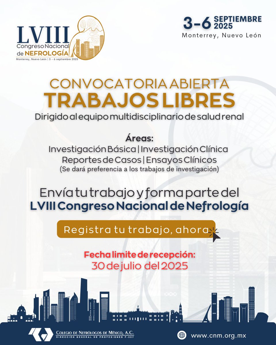 🧠 ¡Convocatoria abierta! Participa con tu trabajo en el LVIII Congreso Nacional de Nefrología 
Límite: 30 julio 2025 
 Registra aquí: app.acceda.mx/nefrologia/tra…… #CongresoCNM2025 #Nefrología2025 #TrabajosLibres #SaludRenal #InvestigaciónMédica #CNM