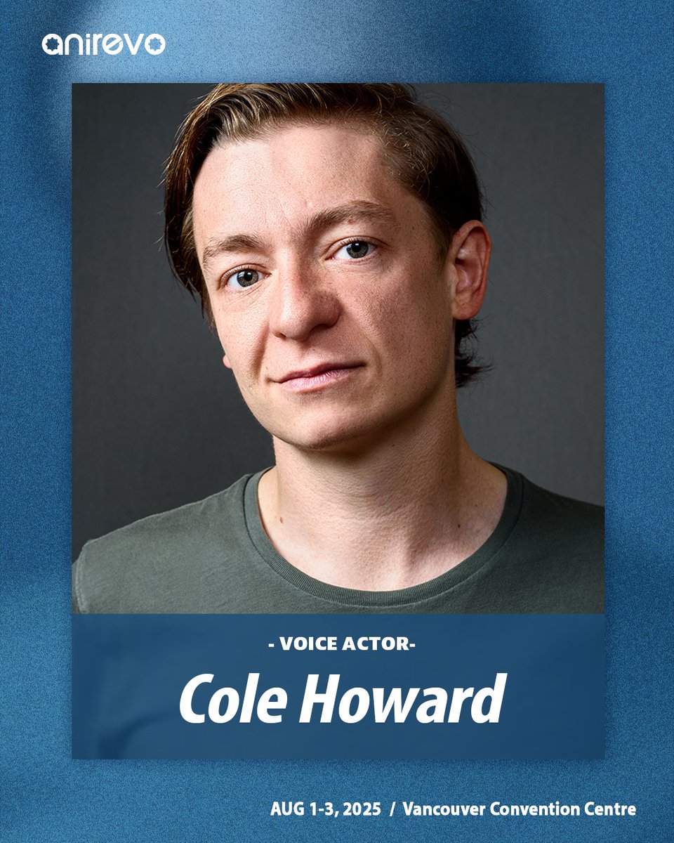 AnimeRevCanada's tweet image. Please welcome @ColeMFHoward to #ARV2025!
Known for voicing Shinpachi Shimura in Gintama, Kosuke Ueki in The Law of Ueki, and Lief in Deltora Quest, Cole brings a dynamic range of characters to life.
Don't miss his panel and autograph sessions at Anirevo Vancouver 2025!