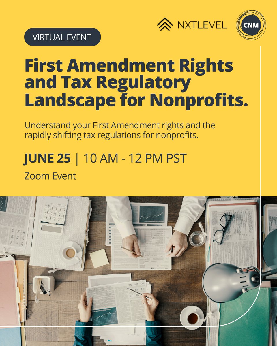 Join CNM and NxtLevel for a free, private virtual seminar on June 25 at 10am designed to help nonprofit leaders understand 1st amendment rights &amp; tax regulations. Register at eventbrite.com/e/first-amendm…