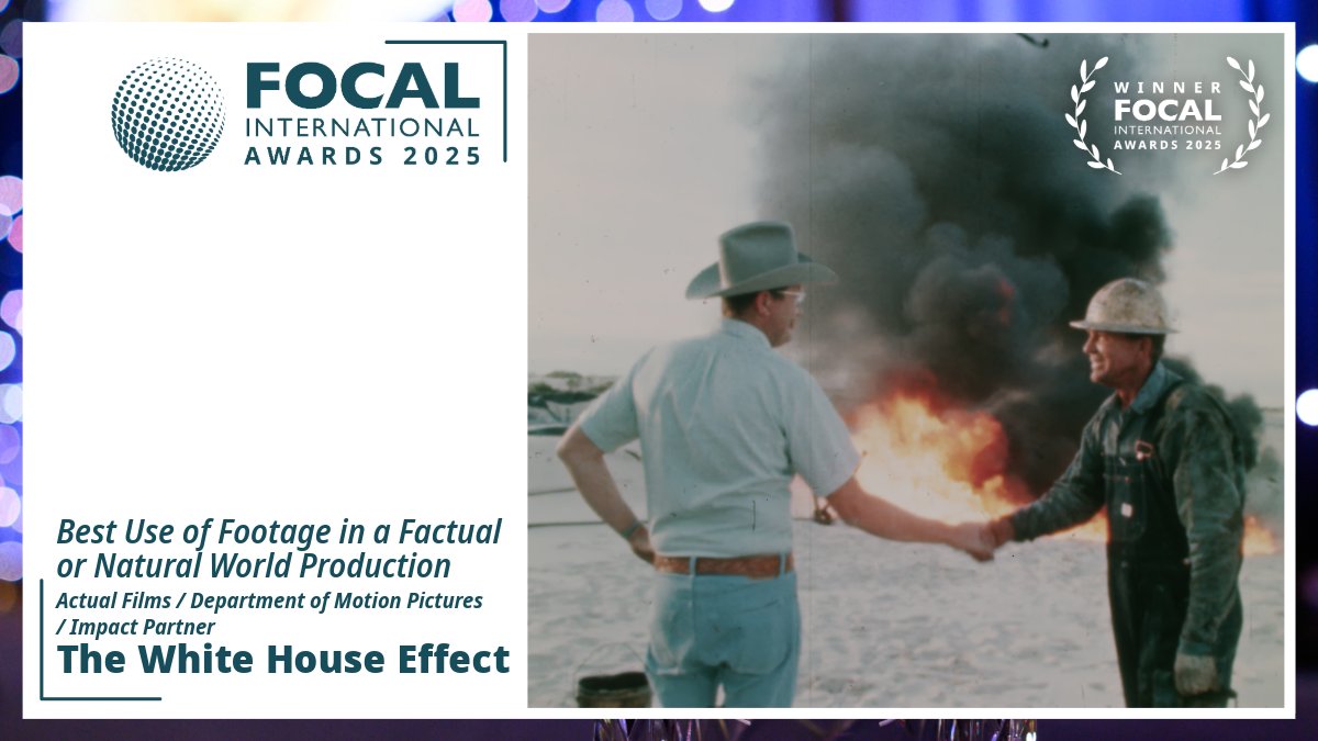 FOCALint's tweet image. Congratulations to the winner of the Best Use of Footage in a Factual or Natural World Production award!
🏆 The White House Effect 🏆
Actual Films / Department of Motion Pictures / Impact Partners
#FOCALAwards2025