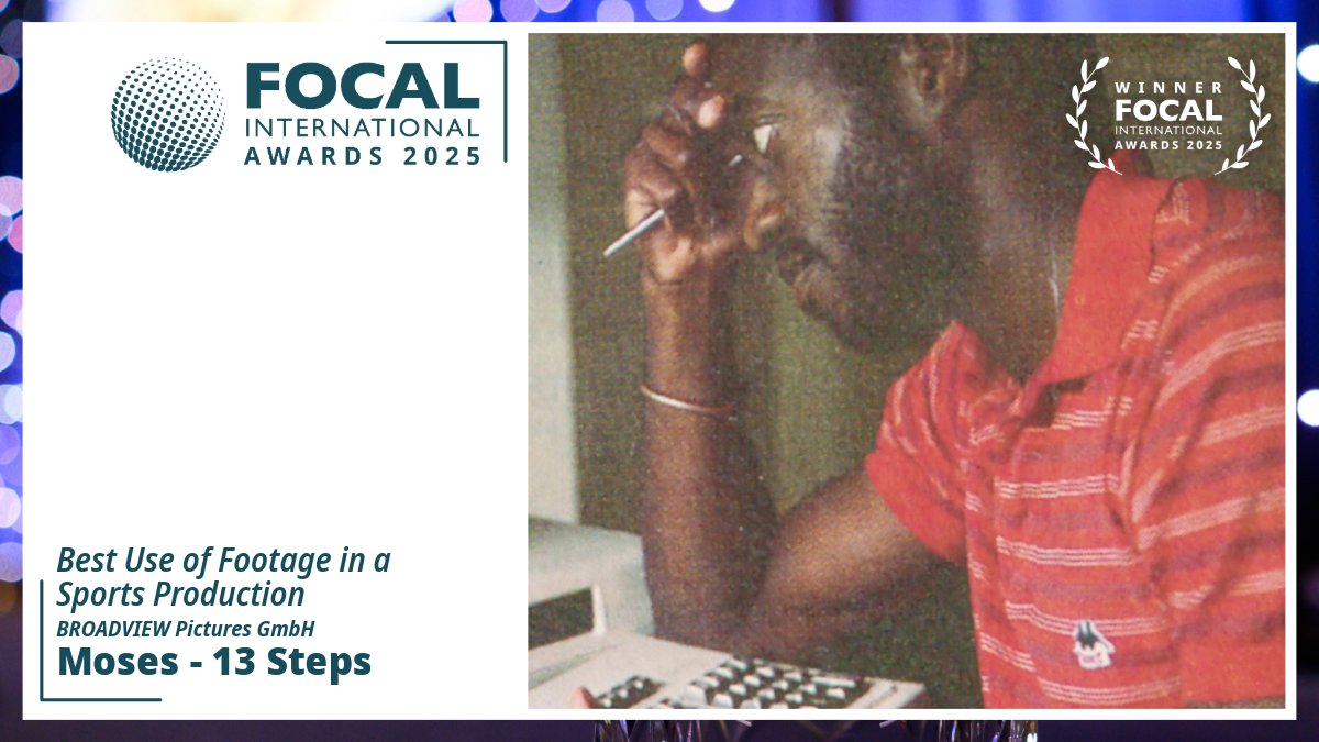FOCALint's tweet image. Congratulations to the winner of the Best Use of Footage in a Sports Production award!
🏆 Moses - 13 Steps 🏆
BROADVIEW Pictures GmbH
#FOCALAwards2025