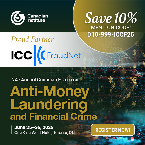 Just 1 week to go! #ICCFraudNet is proud to support the 24th Annual Canadian Forum on #AML &amp; #FinancialCrime, June 25–26 in Toronto or online.

Hear from FINTRAC, RCMP &amp; global leaders.

🎟️ Save 10% w/ code D10-999-ICCF25
🔗 Visit: iccfraudnet.org/event/24th-ann…