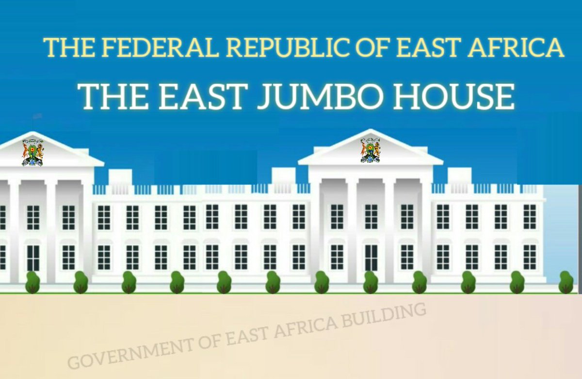 The East Jumbo House will be the State House for the Federal government of East Africa's President.