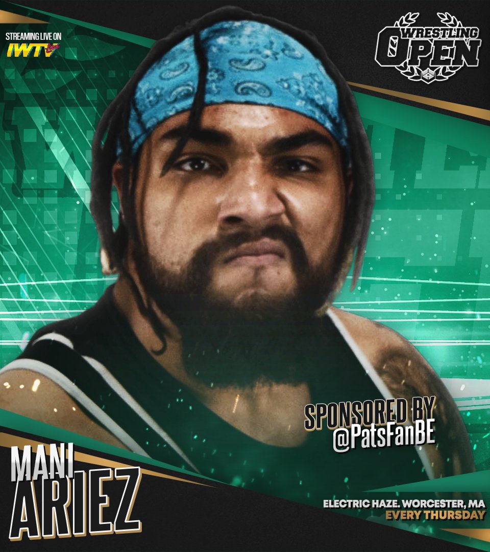 Yes sir! <a href="/aries_mani/">Mani Ariez</a> sponsored by <a href="/PatsFanBE/">Tim</a> 

Sign up for <a href="/indiewrestling/">IWTV</a> to stream <a href="/WrestlingOpen/">Wrestling Open</a> live every Thursday forever from <a href="/ehaze_worcester/">Electric Haze</a> at 7:30pm ET

IWTV.live | #WrestlingOpen