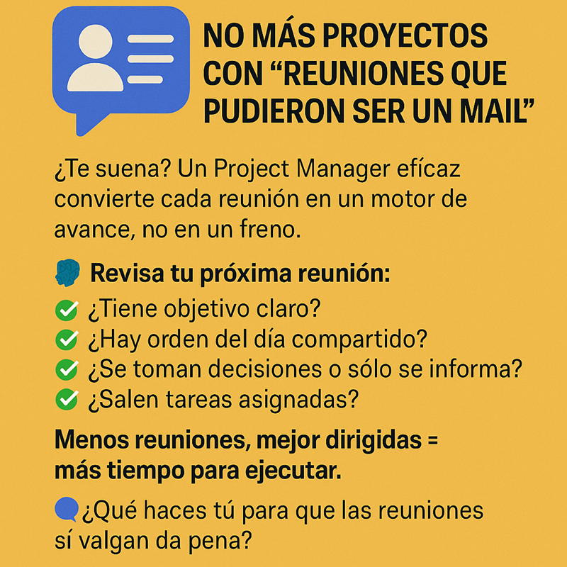 DataSe0's tweet image. REUNIÓN SIN OBJETIVO = TIEMPO PERDIDO ⏱️
Un buen PM define propósito, orden del día y salidas claras. Menos bla bla, más acción.
¿Tú también filtras reuniones? #PMTips #GestiónDeProyectos