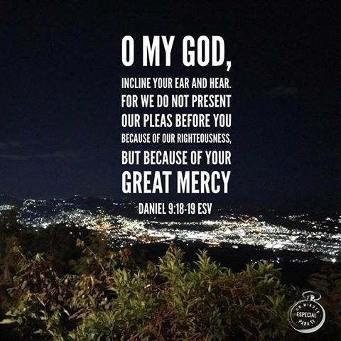 “And now, O Lord our God, who brought your people out of the land of Egypt with a mighty hand, and have made a name for yourself, as at this day, we have sinned, we have done wickedly. O Lord, according to all your righteous acts, let your anger and your wrath turn away from your