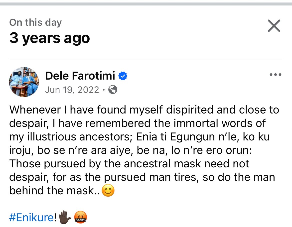 DeleFarotimi's tweet photo. Whenever I have found myself dispirited and close to despair, I have remembered the immortal words of my illustrious ancestors; Enia ti Egungun n’le, ko ku iroju, bo se n’re ara aiye, be na, lo n’re ero orun: Those pursued by the ancestral mask need not despair, for as the pursued man tires, so do the man behind the mask..😊

#Enikure!✋🏿🤬