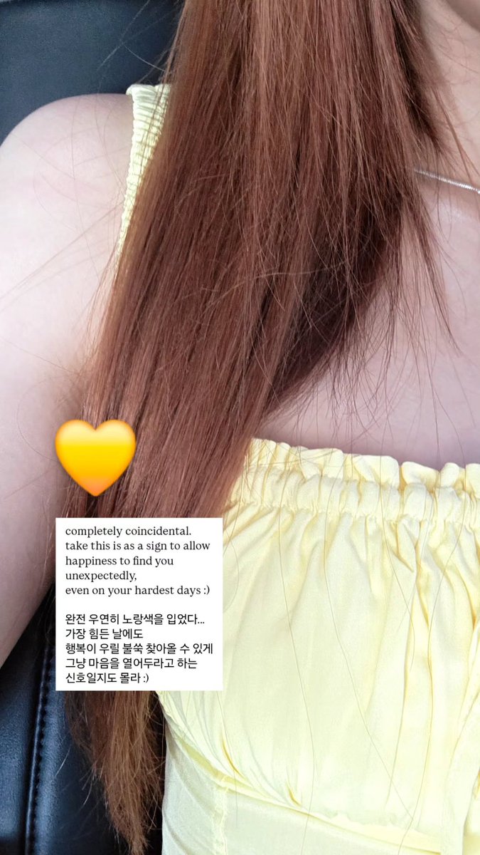 yunjin ig story update for 'yellow day' 💛

"completely coincidental.
take this as a sign to allow happiness to find you unexpectedly,
even on your hardest days. :)"