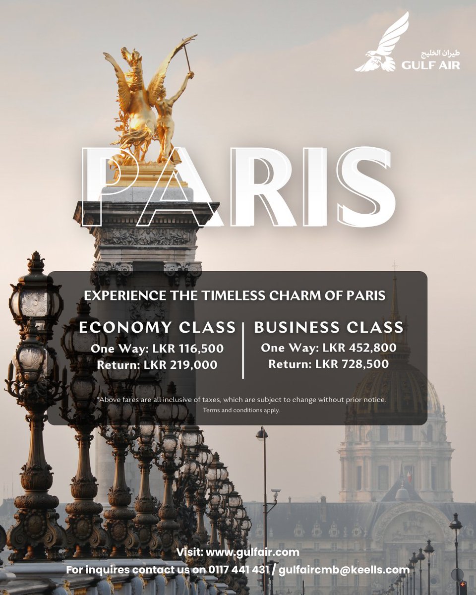MackAir_JKH's tweet photo. Fly to Paris and immerse yourself in the romance and elegance of the City of Light. Don’t wait—book your flight now and experience Paris with Gulf Air! 🇫🇷 ✈️

Visit our website at https://t.co/gy9SbIPIS8.

#Paris #GulfAir #GulfAirSriLanka #mackair #jkh #jkhtrp https://t.co/mPPzLseaOY