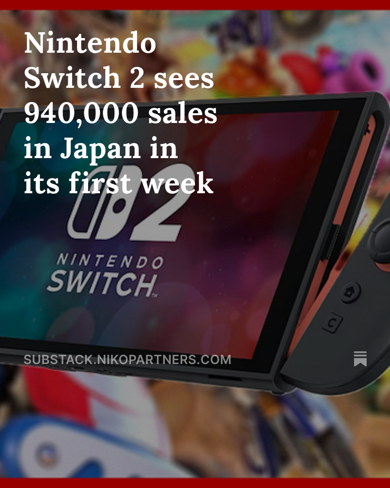 nikopartnersinc's tweet image. The first edition of Niko News on Substack is here!🙌
Read what's hot this week —Switch 2, Stellar Blade, Magic Chess: Go Go, and more. Subscribe now ✅
substack.nikopartners.com/p/nintendo-swi…