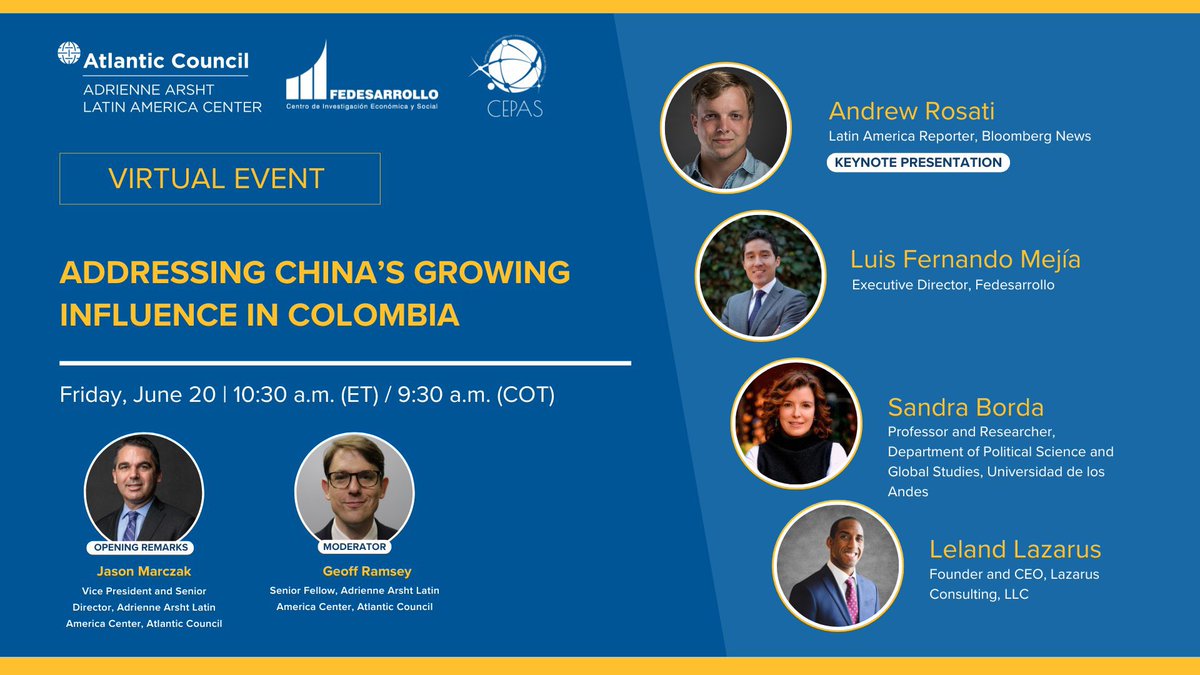Geoff Ramsey (@gramsey_latam) on Twitter photo With #Colombia officially joining China’s BRI, the Chinese footprint in the Americas just got bigger. What does this mean for US interests, and how can the US compete?
Join me, <a href="/andrewrosati/">Andy Rosati</a>, <a href="/LuisFerMejia/">Luis Fernando Mejía</a>, <a href="/sandraborda/">Sandra Borda</a> & <a href="/enmime/">Enrique Millan M.</a> at 10:30am to assess. atlanticcouncil.org/event/addressi… With #Colombia officially joining China’s BRI, the Chinese footprint in the Americas just got bigger. What does this mean for US interests, and how can the US compete?
Join me, <a href="/andrewrosati/">Andy Rosati</a>, <a href="/LuisFerMejia/">Luis Fernando Mejía</a>, <a href="/sandraborda/">Sandra Borda</a> & <a href="/enmime/">Enrique Millan M.</a> at 10:30am to assess. atlanticcouncil.org/event/addressi…