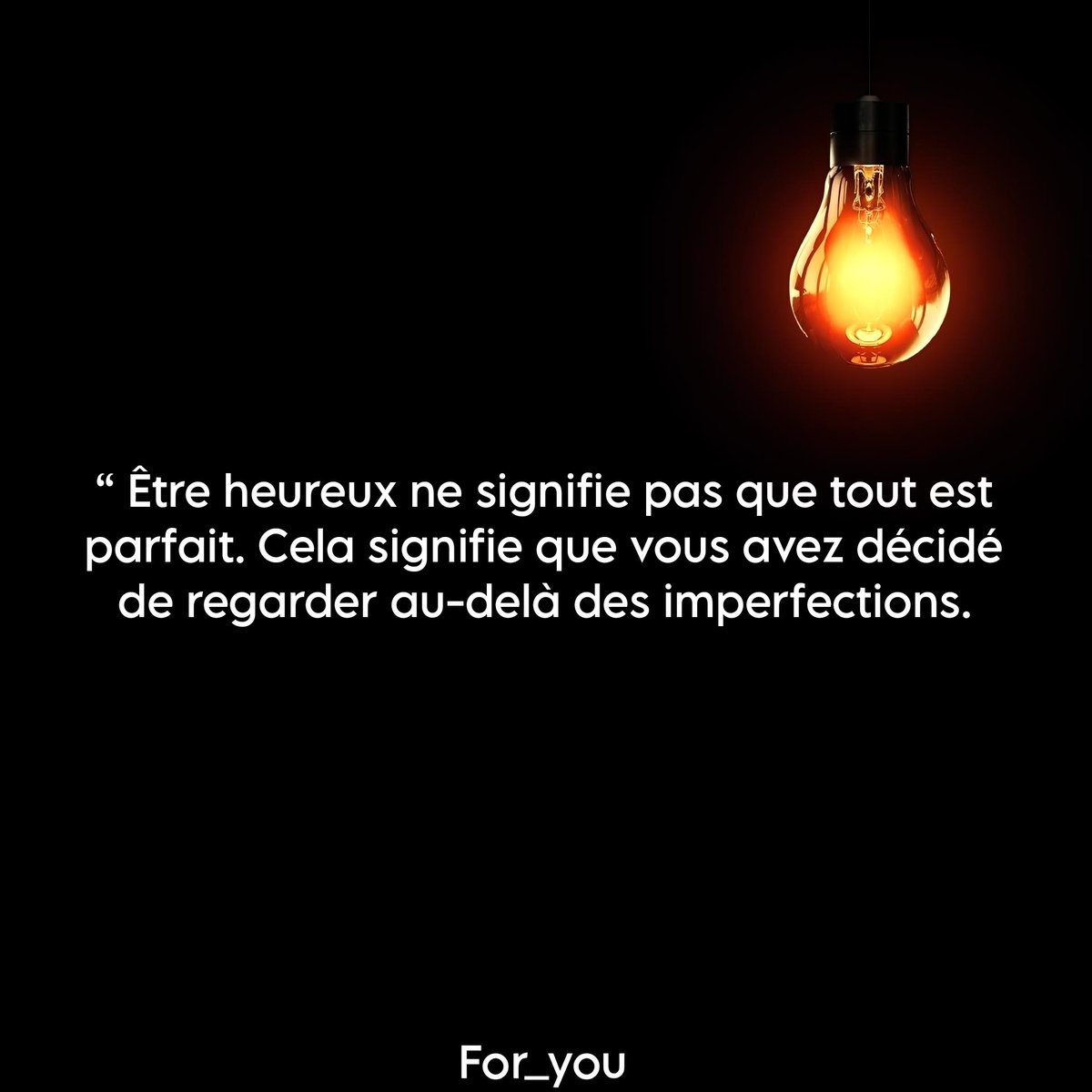 Être heureux ne signifie pas que que tout est parfait....
#foryoupage