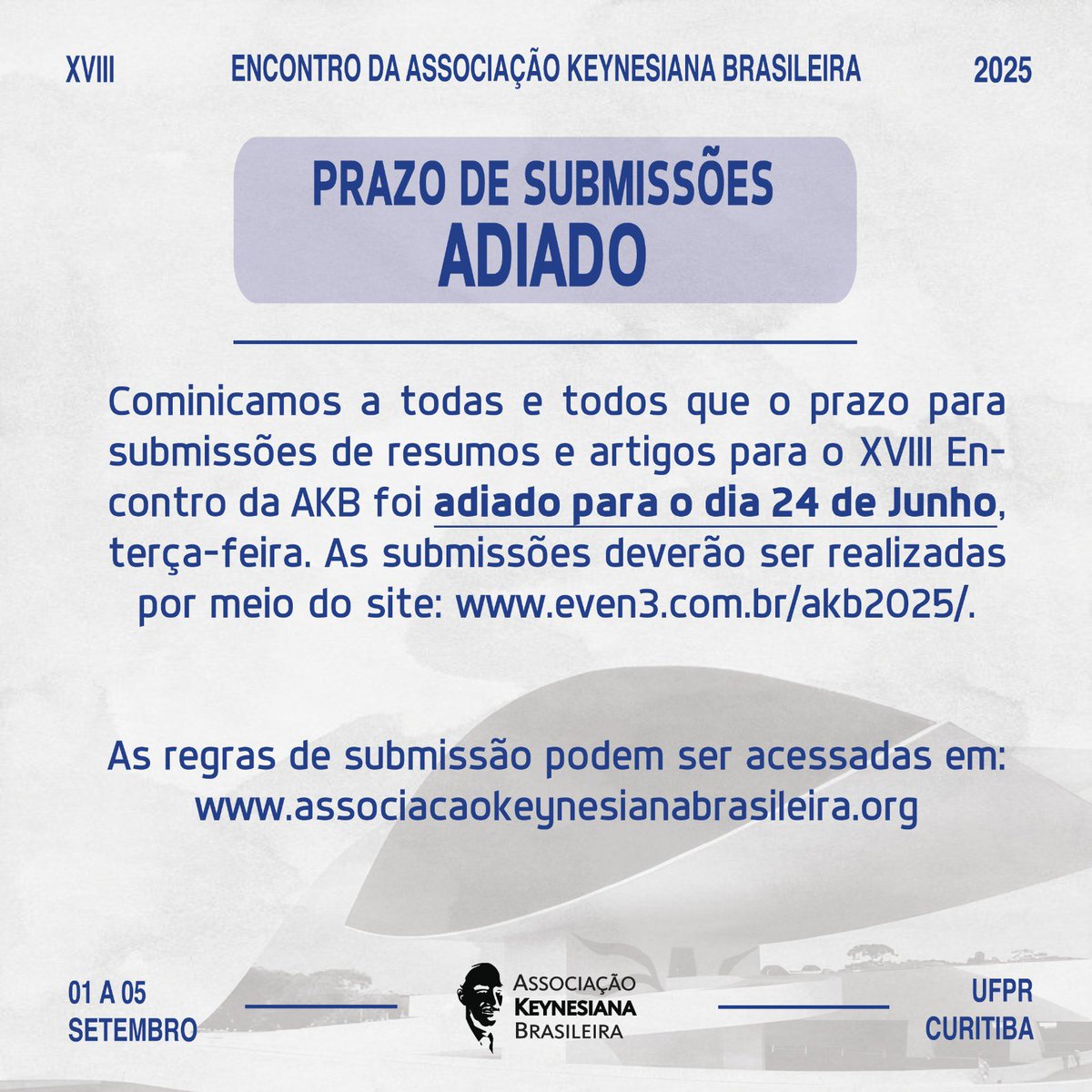 Informamos que o prazo para submissão de artigos e resumos foi adiado para o dia 24 de junho, Terça-feira. Contamos com a participação de todas e todos para mais um encontro AKB. 

As submissões e inscrições devem ser realizadas no site even3.com.br/akb2025