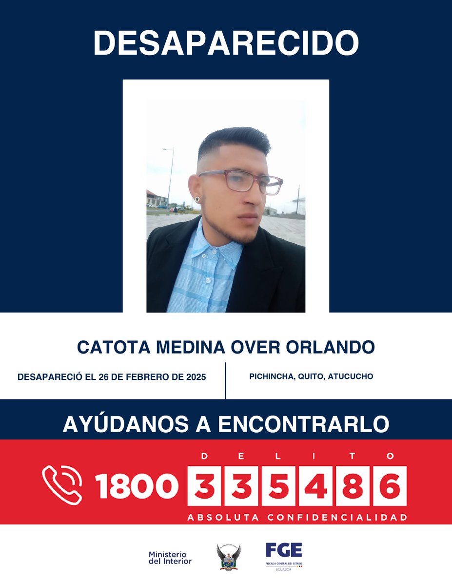 #DesaparecidosEcuador | #Pichincha: si tienes información sobre la ubicación de Over Orlando Catota Medina, comunícate de inmediato con las autoridades. Fue visto por última vez el 26 de febrero de 2025 en el sector de Atucucho, en #Quito.