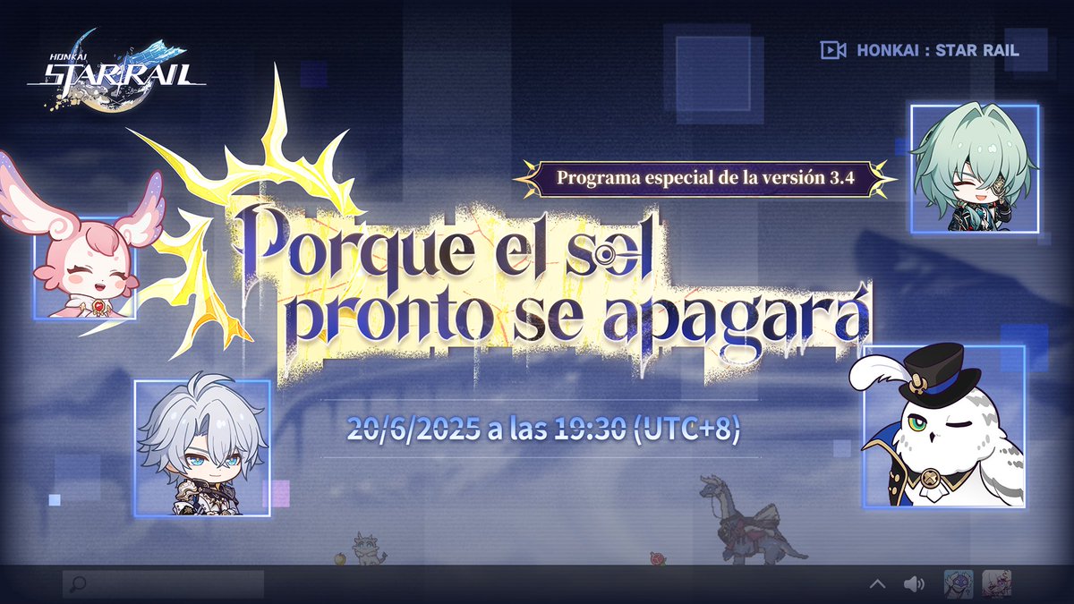 honkaisr_es's tweet image. 🎁 Participa en la discusión #HSRSpecialProgram para tener la oportunidad de ganar Pases de los raíles estelares.
El programa especial de la versión 3.4 de Honkai: Star Rail se transmitirá oficialmente el 20/6/2025 a las 19:30 (UTC+8).
Este programa especial presentará al…