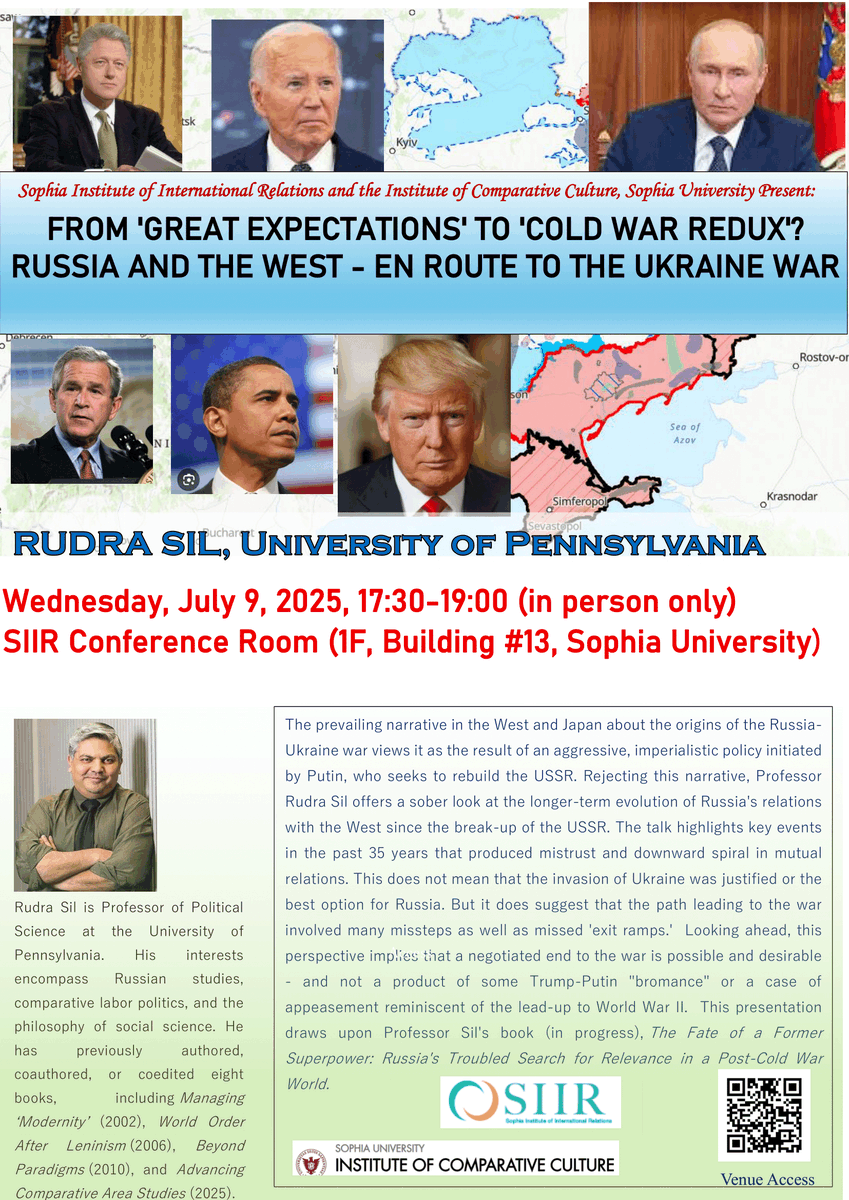 【Public Lecture】Public Lecture Event on Russia-West Relations Since the End of the Cold War by Prof. Rudra Sil, Univ. of Pennsylvania on July 9, 17:30-19:00
dept.sophia.ac.jp/is/ir/informat…